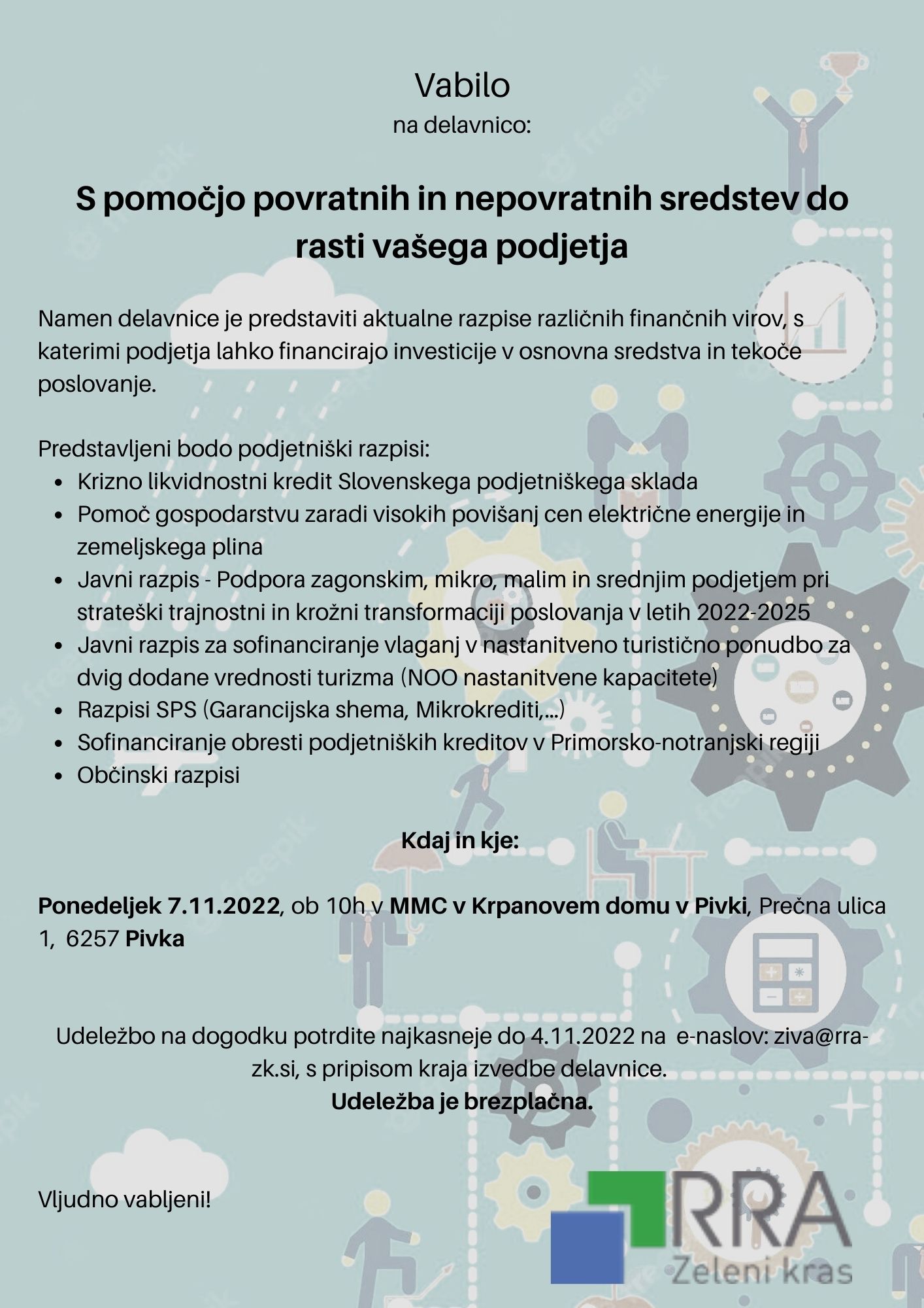 Vabilo Pivka, Postojna